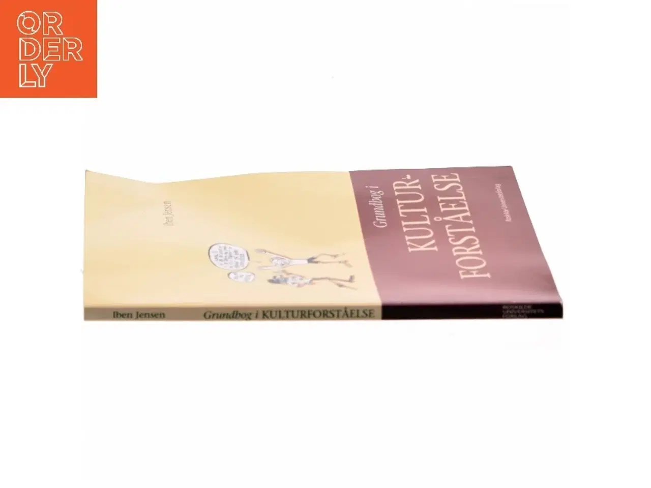 Billede 2 - Grundbog i kulturforståelse af Iben Jensen (f. 1961) (Bog)