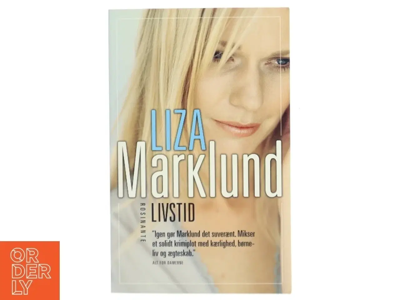 Billede 1 - Livstid : krimi af Liza Marklund (Bog)