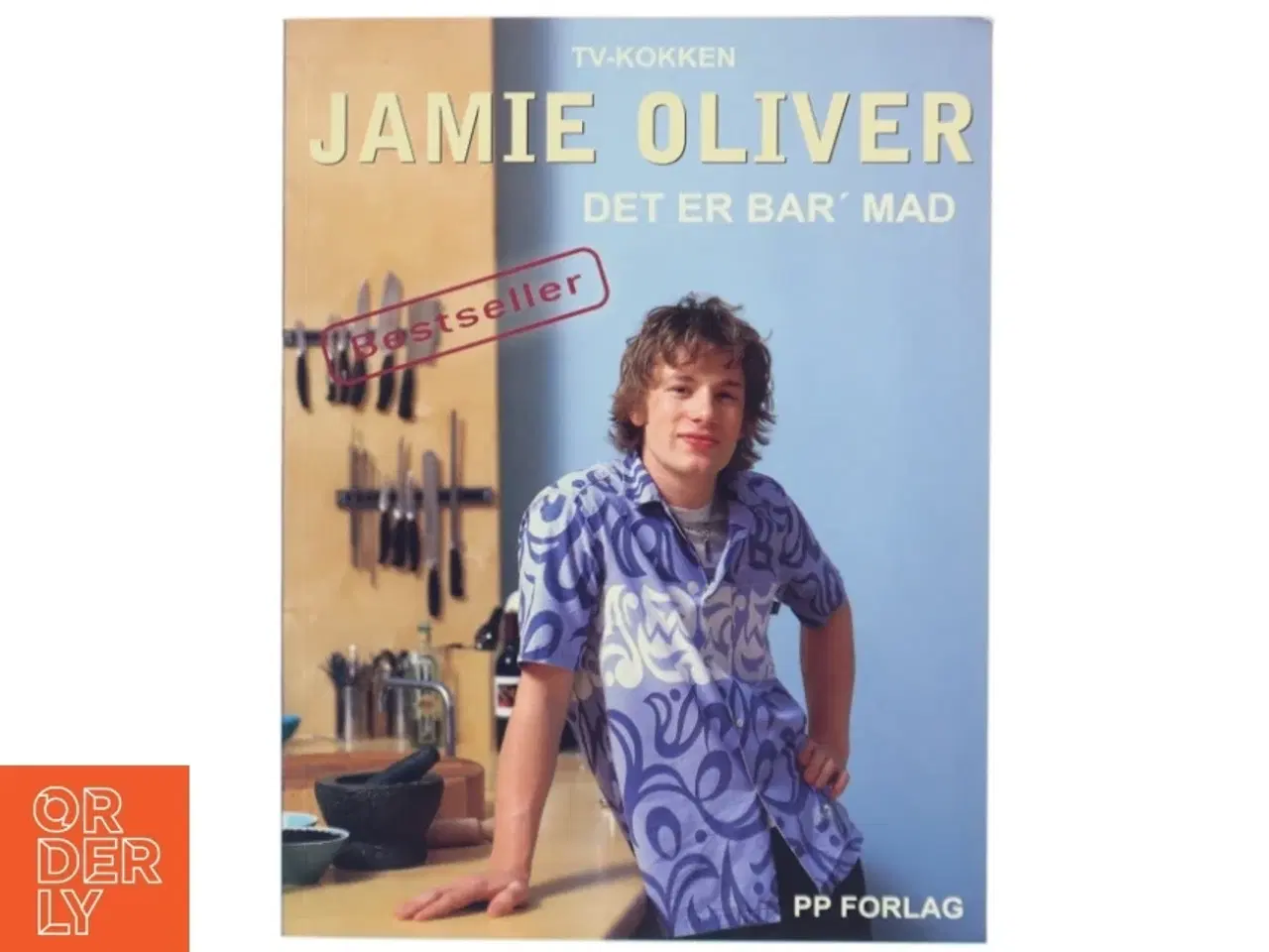 Billede 1 - Det er bar&#39; mad af Jamie Oliver (Bog)