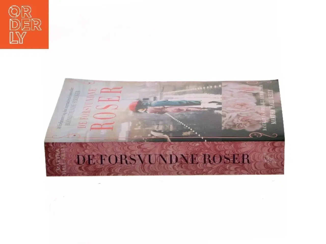 Billede 2 - De forsvundne roser : roman af Martha Hall Kelly (Bog)