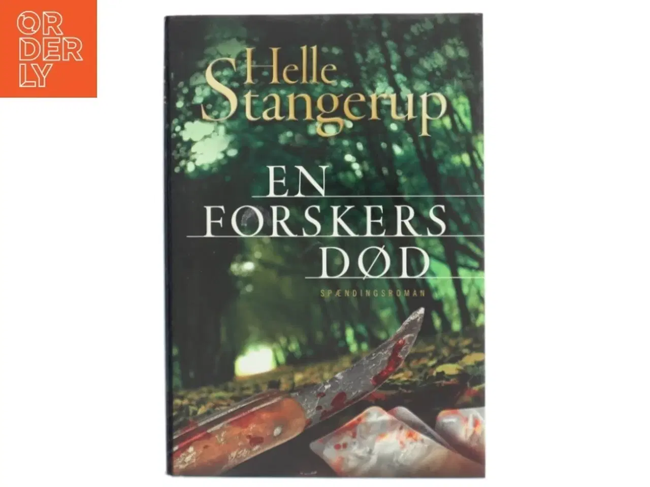 Billede 1 - En forskers død af Helle Stangerup (Bog)