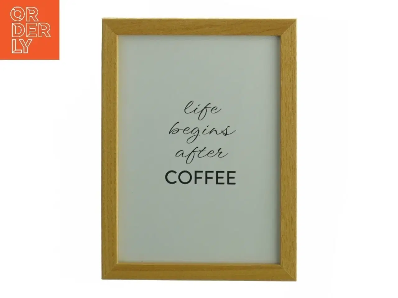 Billede 1 - Træramme med teksten 'LIFE BEGINS AFTER COFFEE' (str. 17,5 x. 13 cm)