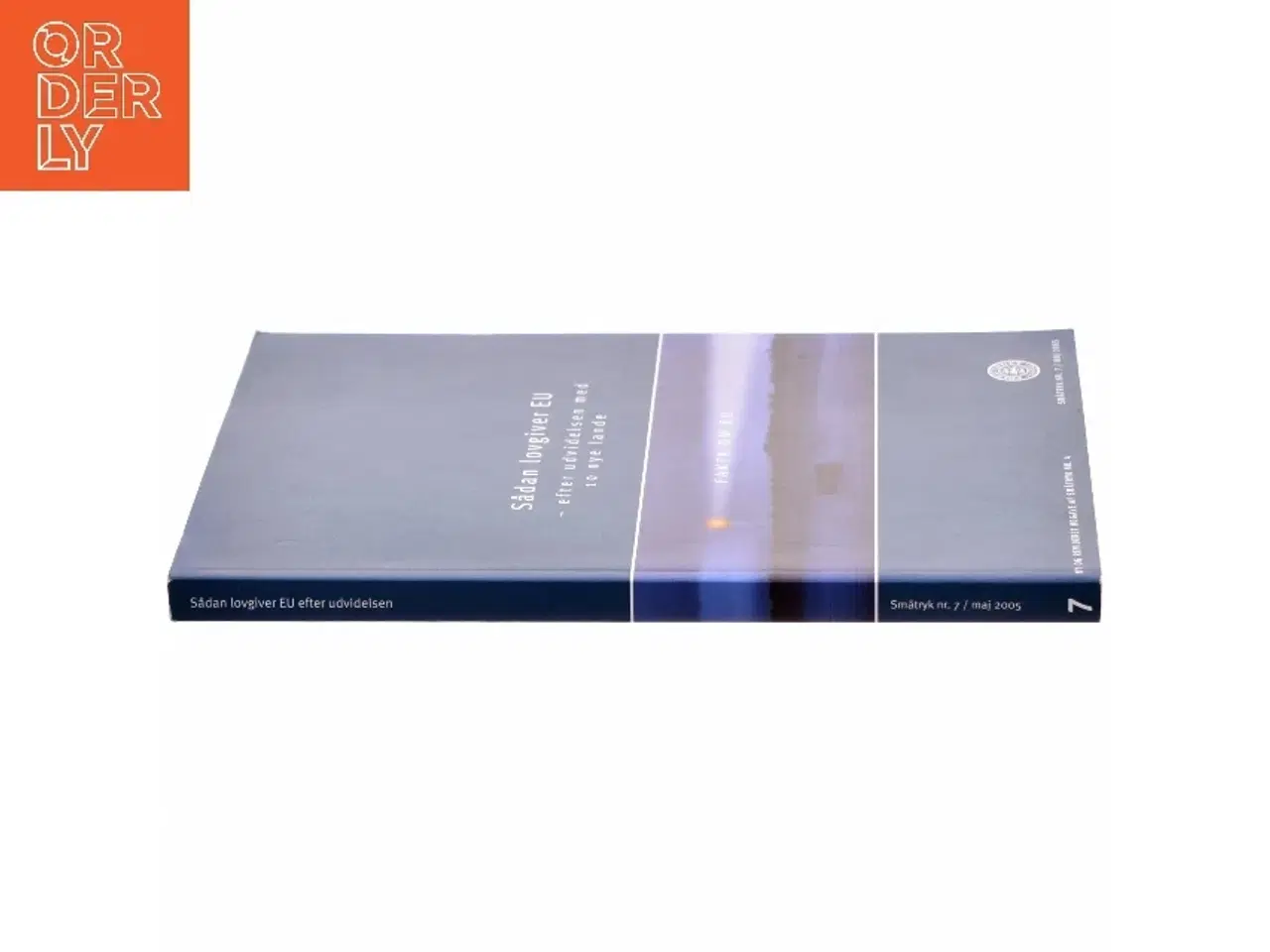 Billede 2 - Sådan lovgiver EU - efter udvidelsen med 10 nye lande (Bog)