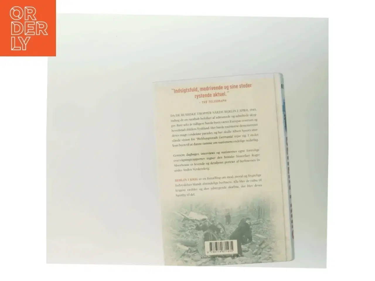 Billede 3 - Berlin i Krig af Roger Moorhouse (Bog)