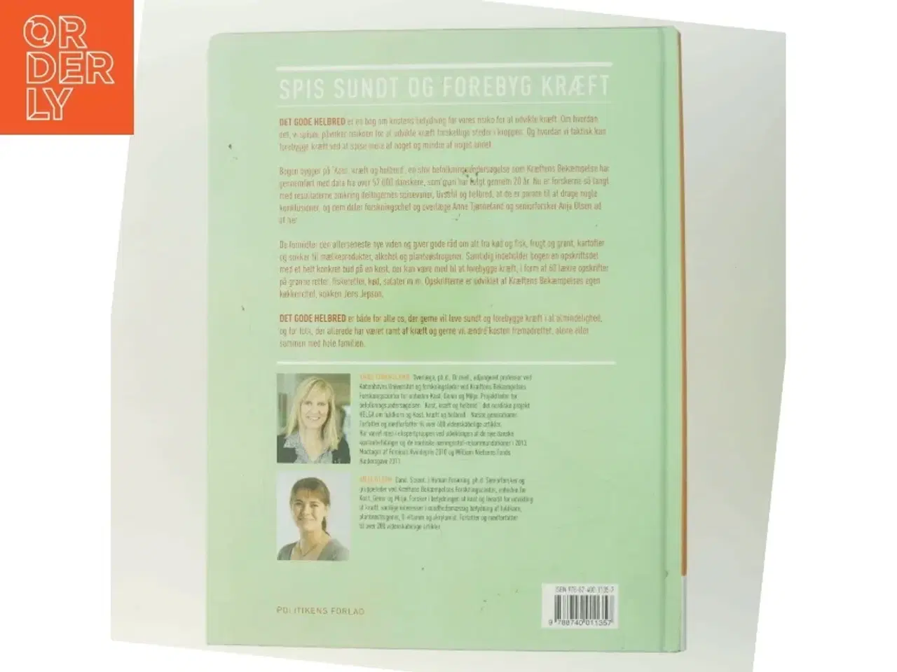 Billede 3 - Det gode helbred : spis sundt og forebyg kræft af Anne Tjønneland (Bog)