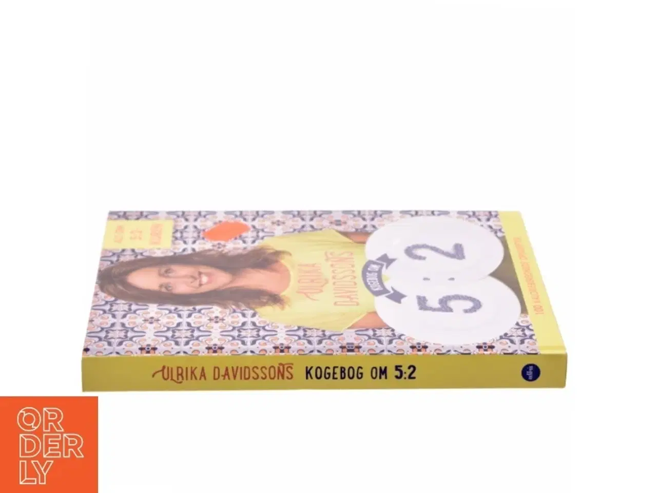 Billede 2 - Ulrika Davidssons kogebog om 5:2 af Ulrika Davidsson (Bog)