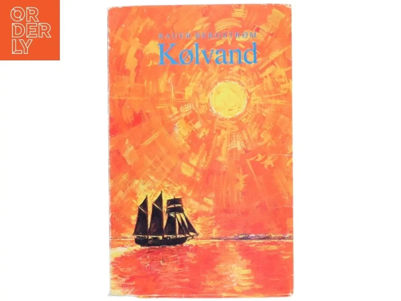 Billede 1 - Kølvand af Rauer Bergstrøm