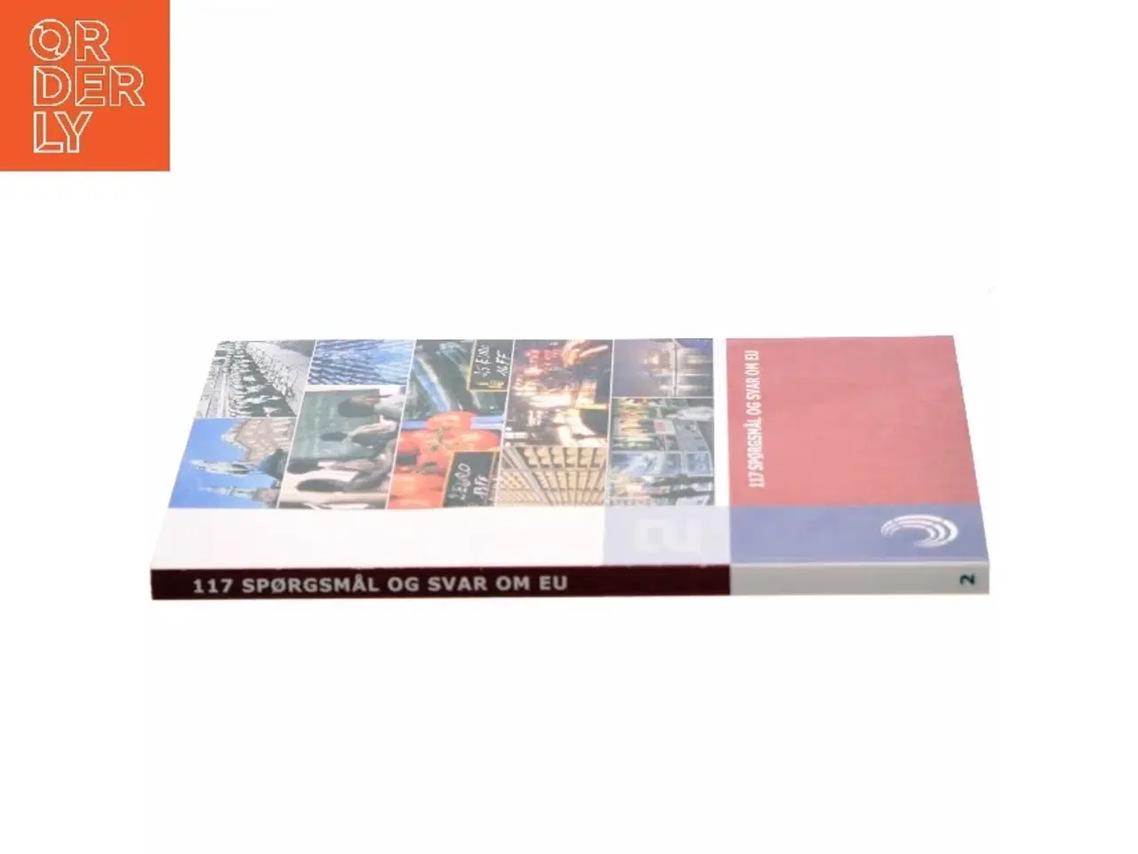 Billede 2 - 117 spørgsmål og svar om EU (Bog)