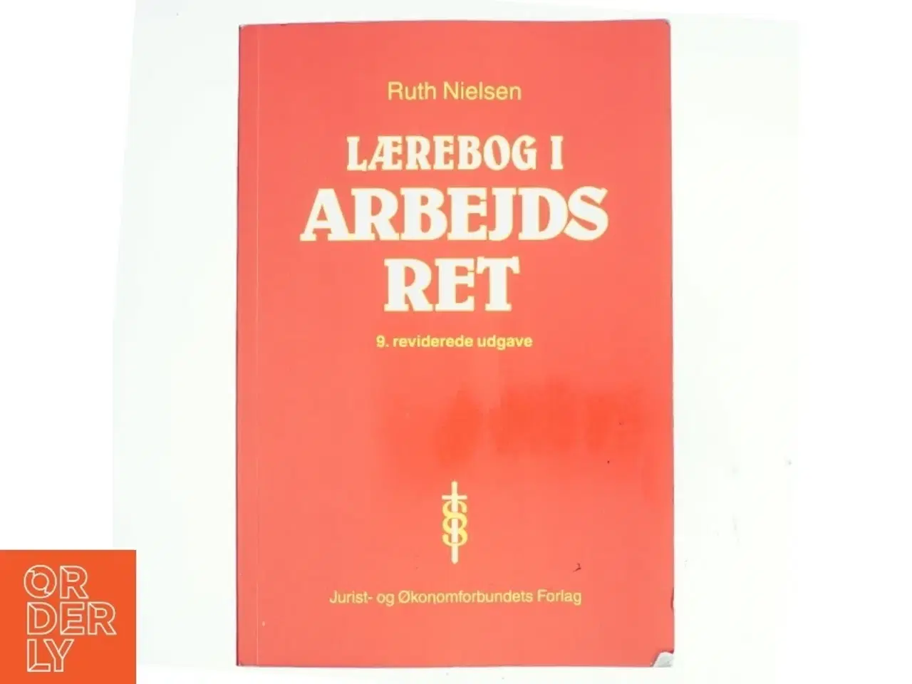 Billede 1 - Lærebog i arbejdsret af Ruth Nielsen (f. 1946) (Bog)