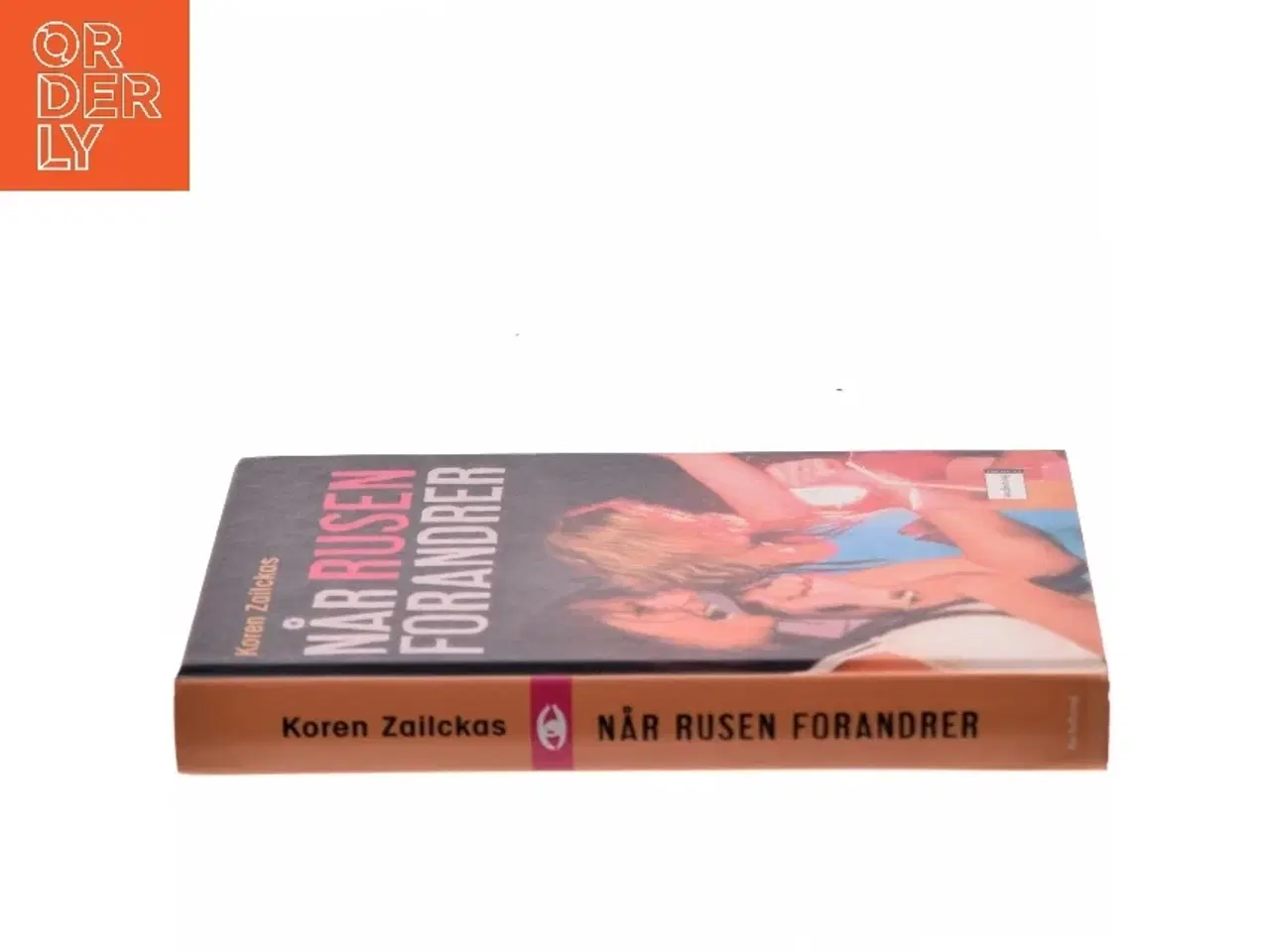 Billede 2 - Når rusen forandrer af Koren Zailckas (Bog)