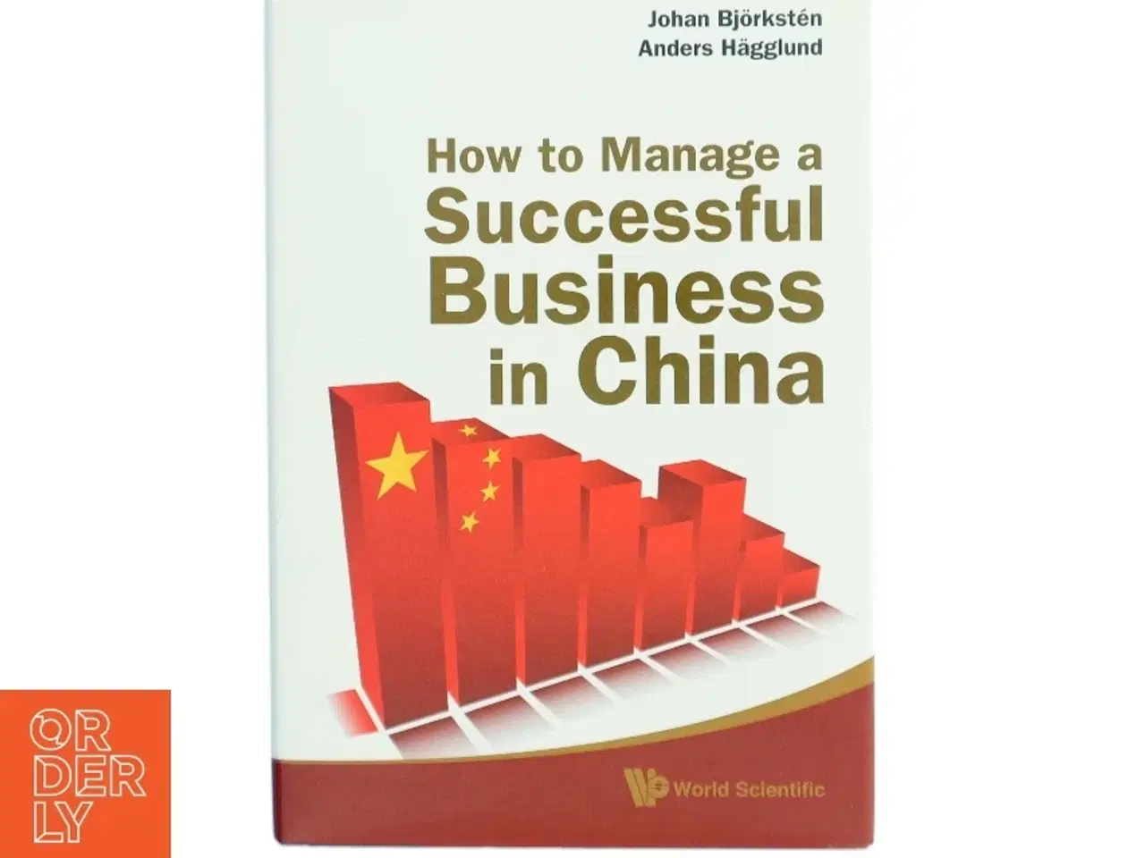 Billede 1 - How to manage a successful business in China (Bog)