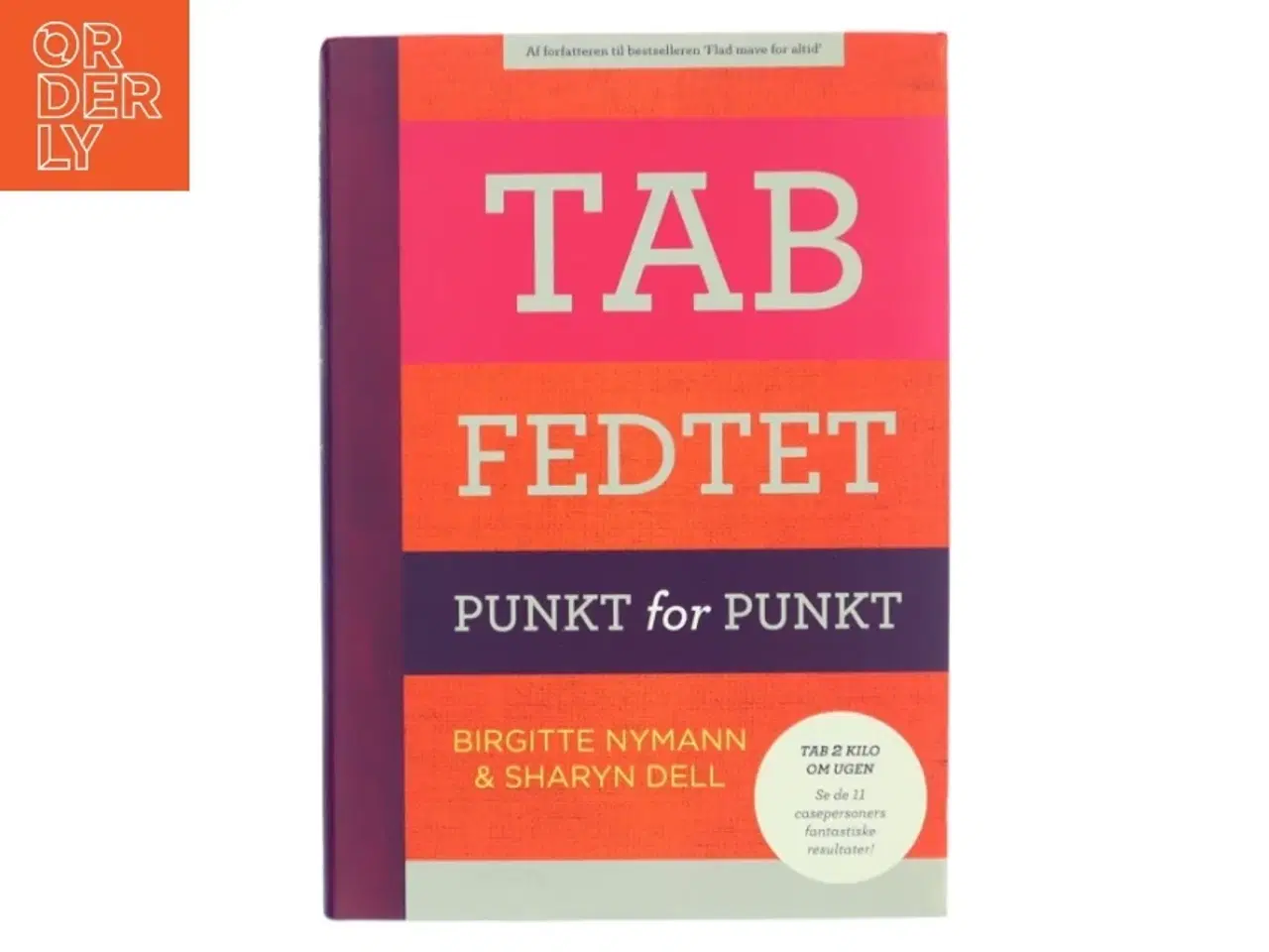 Billede 1 - Tab fedtet : punkt for punkt af Sharyn Dell (Bog)