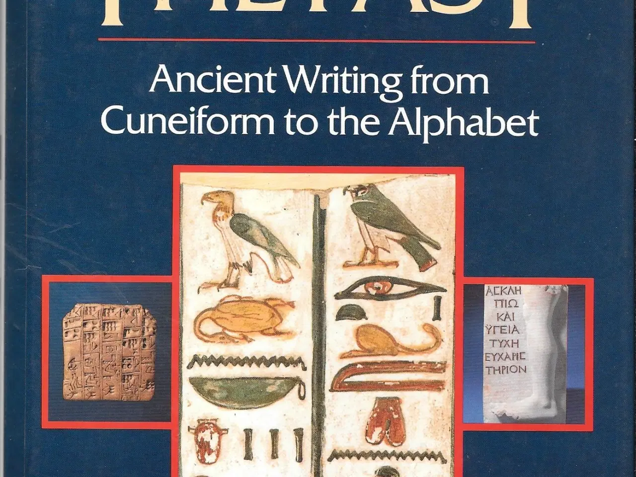 Billede 1 - Reading the Past Ancient Writing, Hooker