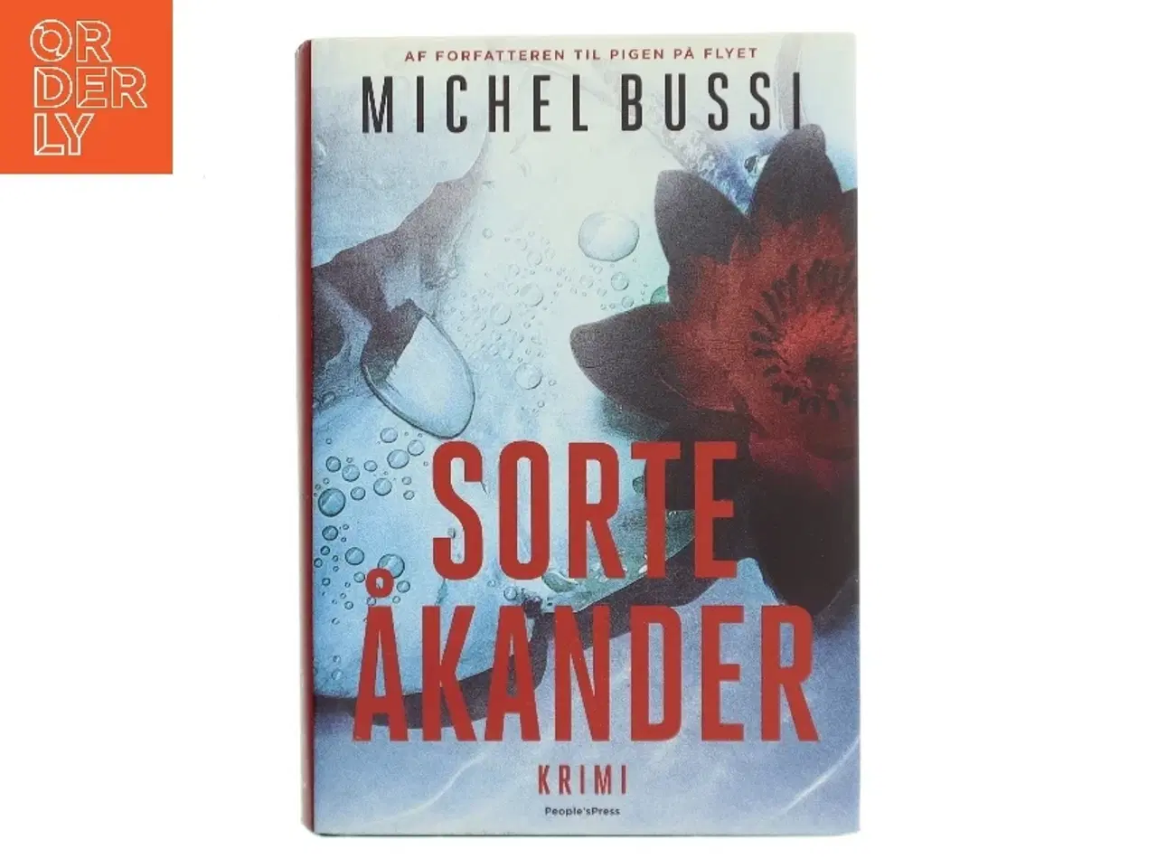 Billede 1 - Sorte åkander : krimi af Michel Bussi (f. 1965) (Bog)