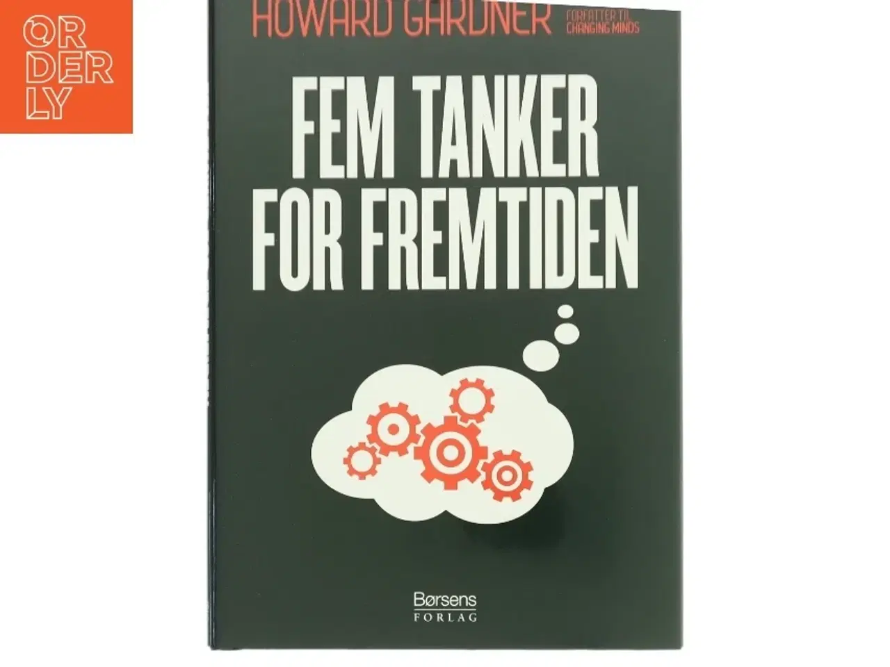 Billede 1 - Fem tanker for fremtiden af Howard Gardner (Bog)
