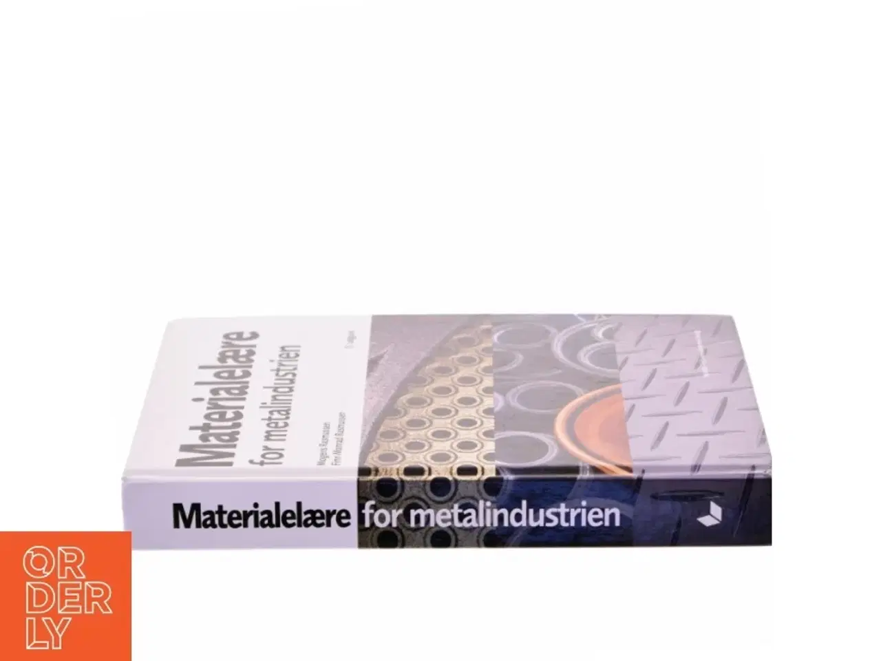 Billede 2 - Materialelære for metalindustrien af Mogens Rasmussen (Bog)