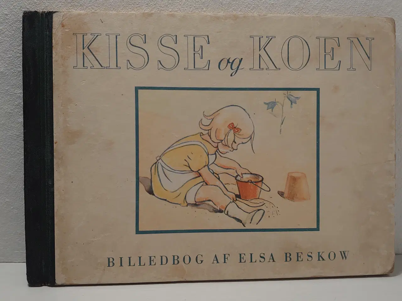 Billede 1 - Elsa Beskow: Kisse og Koen. 1. udg. 1945