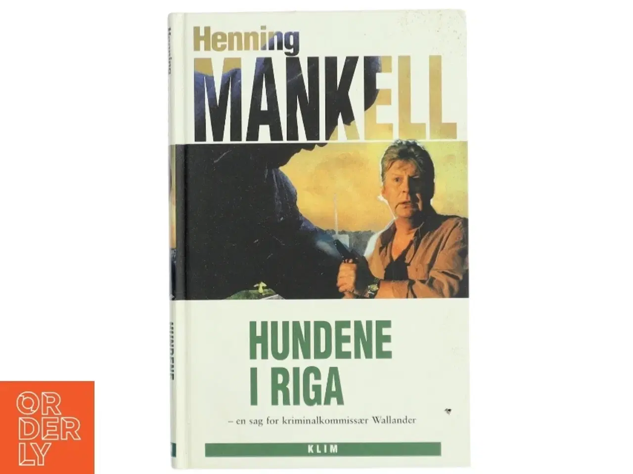 Billede 1 - Hundene i Riga af Henning Mankell (Bog)