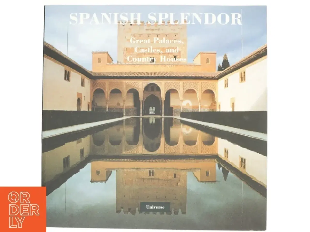 Billede 1 - Spanish Splendor af Roberto Schezen, Juan José Junquera y Mato (Bog)