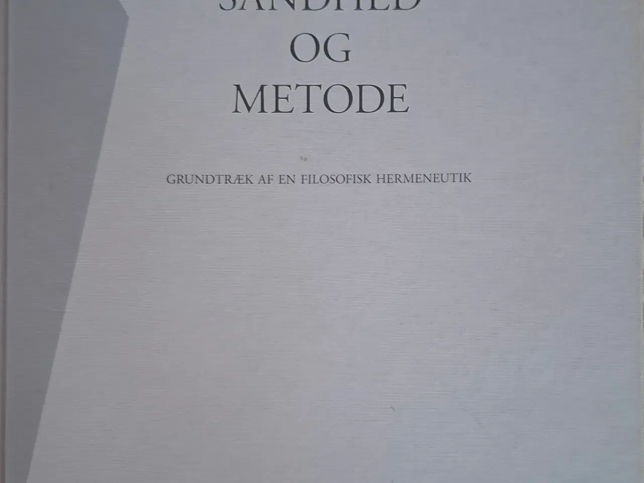 Billede 1 - Hans-Georg Gadamer: Sandhed og Metode