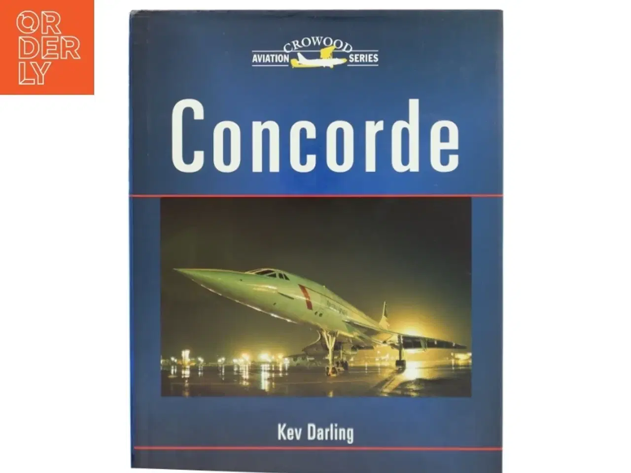Billede 1 - Concorde af Kev Darling (Bog)