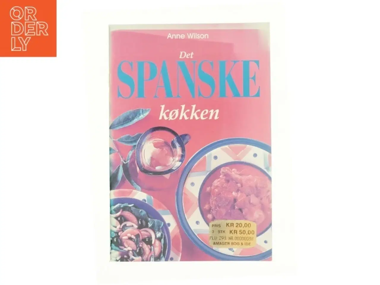 Billede 1 - Det spanske køkken af Anne Wilson (Bog)