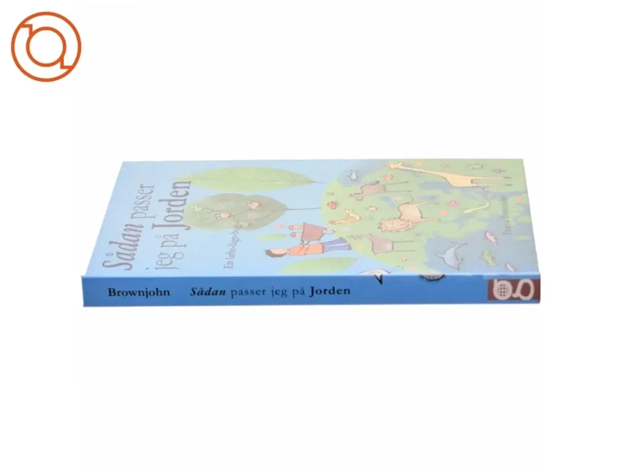 Billede 2 - Sådan passer jeg på jorden : en løfte-låge-bog af Emma Brownjohn (Bog)