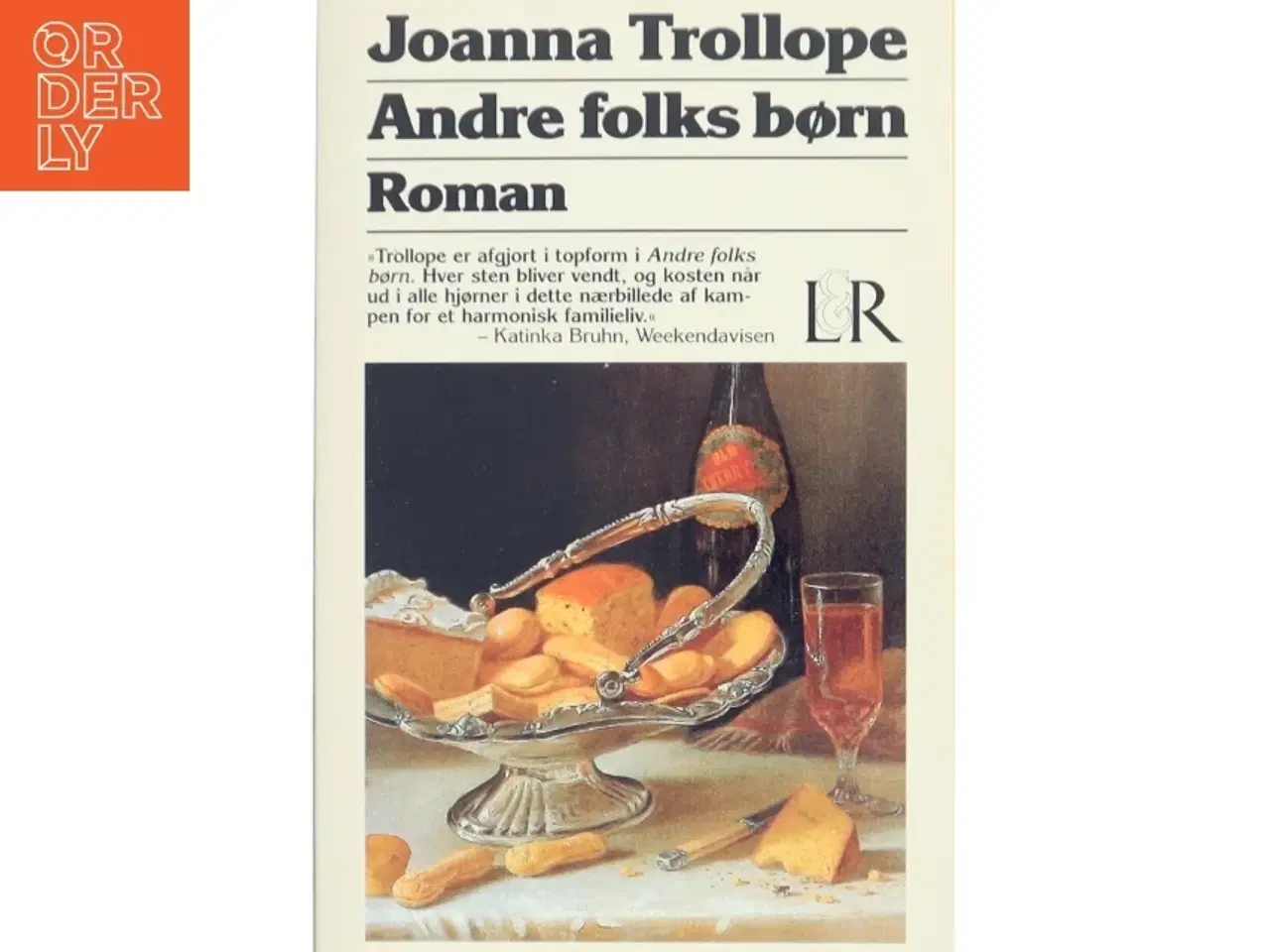 Billede 1 - Andre folks børn af Joanna Trollope (Bog)