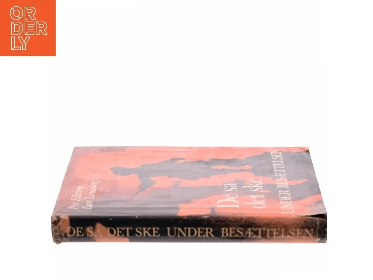 Billede 2 - De så det ske af Per Eilstrup (Bog)