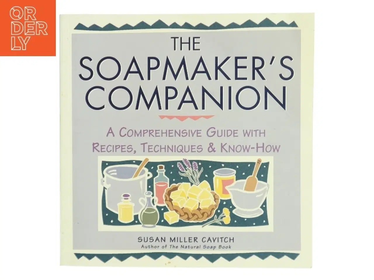Billede 1 - The soapmaker&#39;s companion : a comprehensive guide with recipes, techniques & know-how (Bog)