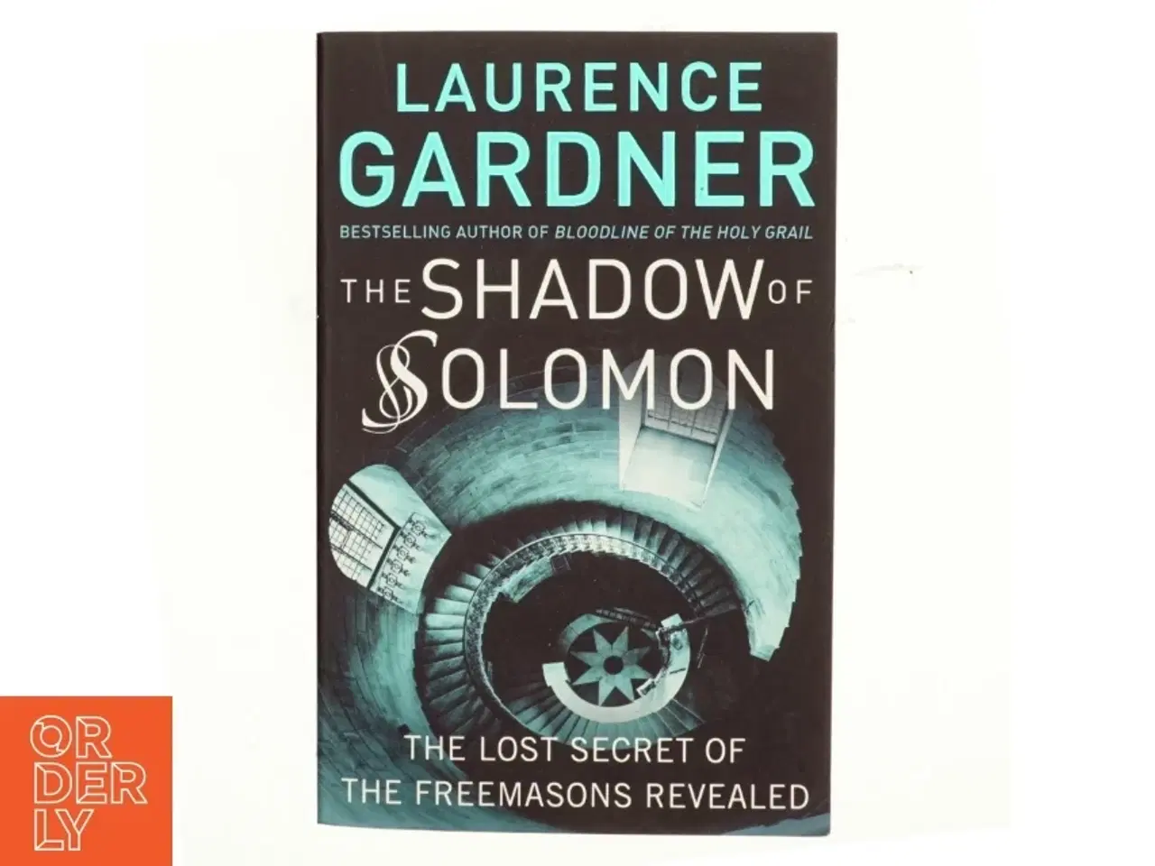 Billede 1 - The Shadow of Solomon af Laurence Gardner (Bog)