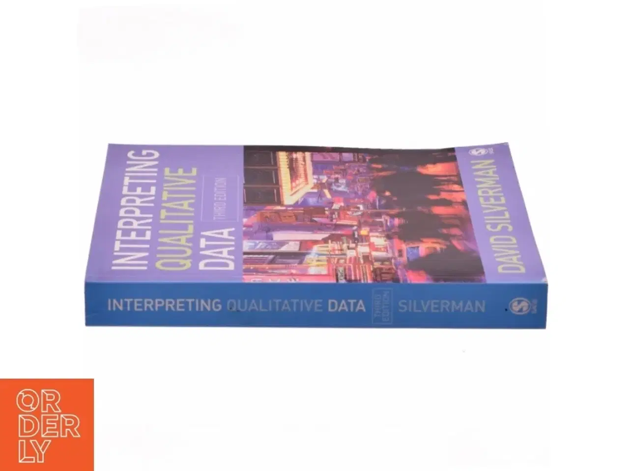 Billede 2 - Interpreting qualitative data : methods for analyzing talk, text and interaction af David Silverman (Bog)