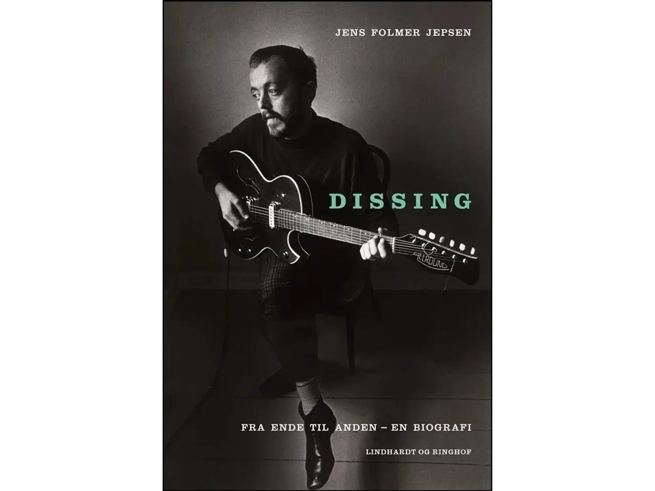 Billede 1 - Dissing : fra ende til anden - en biografi