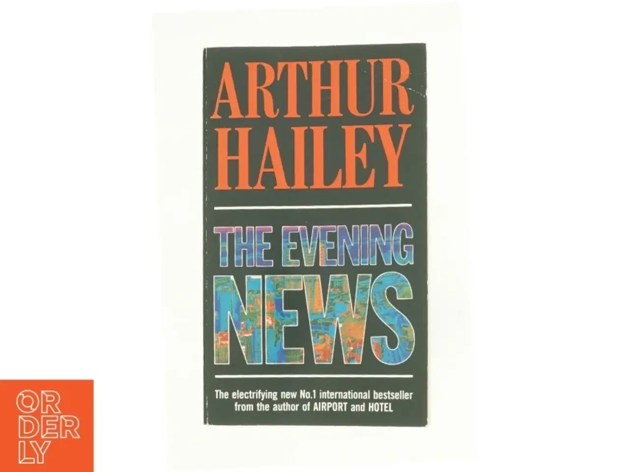 Billede 1 - The Evening News af Arthur Hailey (Bog)