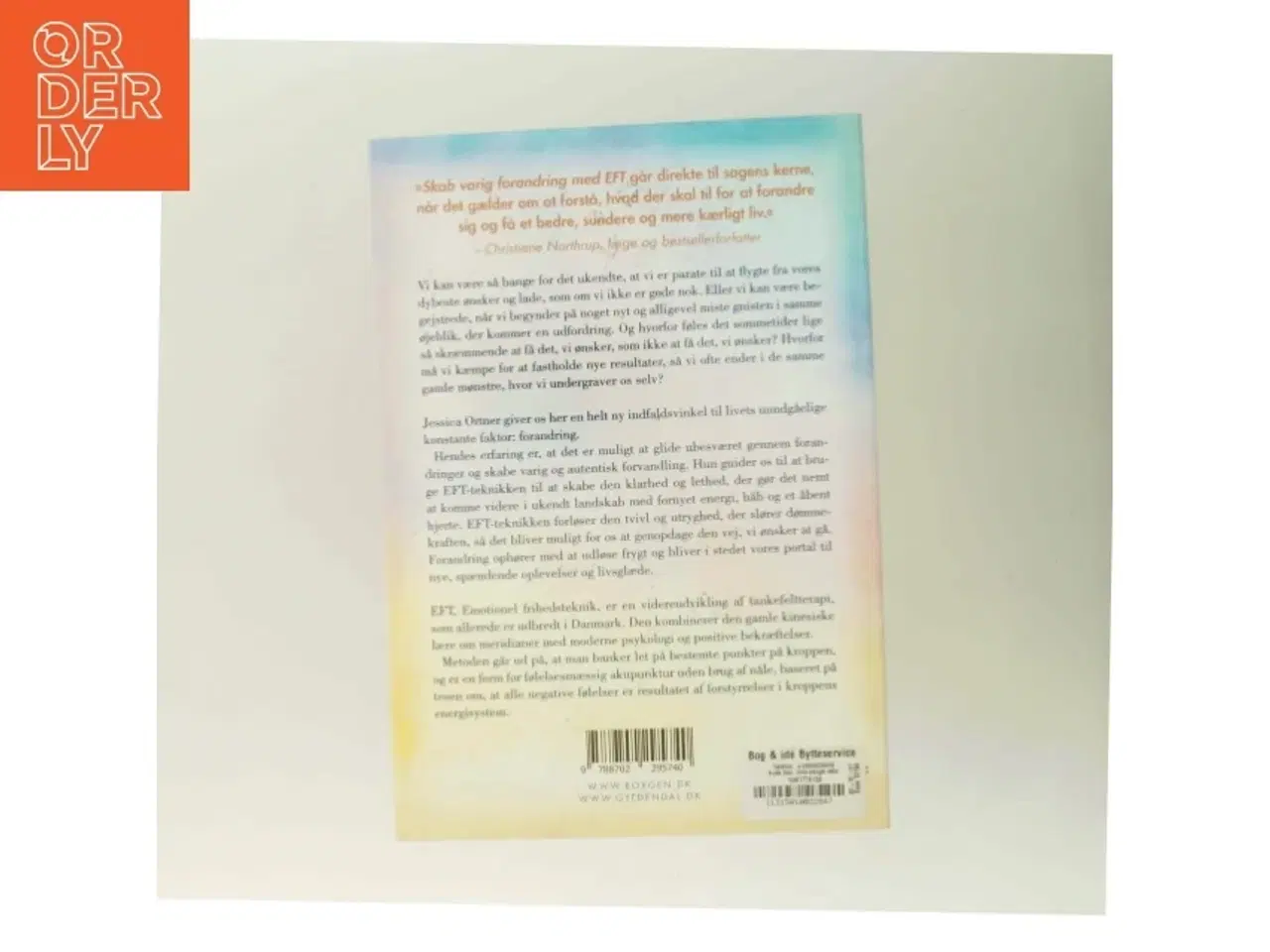 Billede 3 - Skab varig forandring med EFT : guide til at frigive din energi og finde dit flow af Jessica Ortner (Bog)