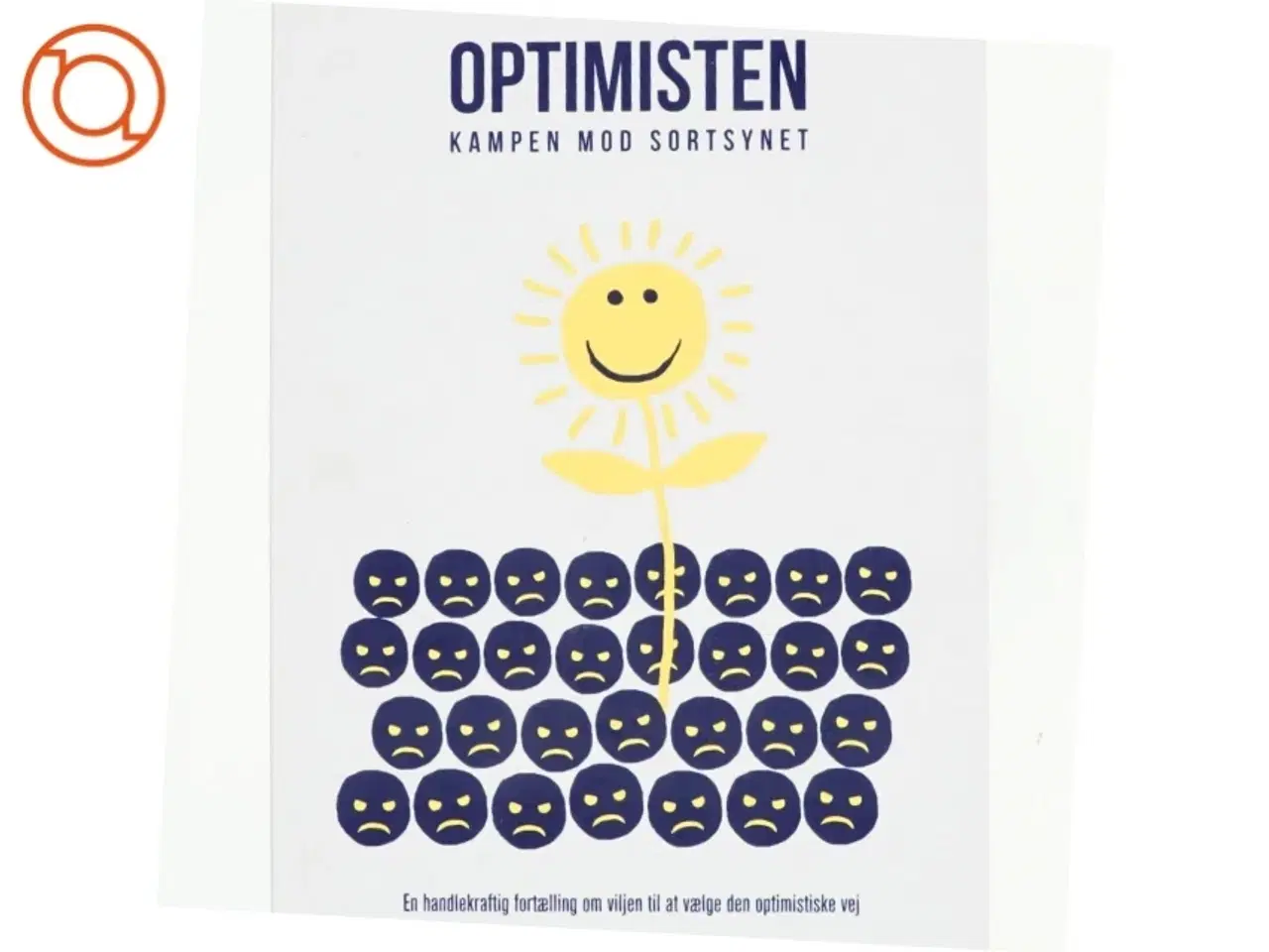 Billede 1 - Optimisten - kampen mod sortsynet af Henrik Mathiasen (f. 1974-04-09) (Bog)