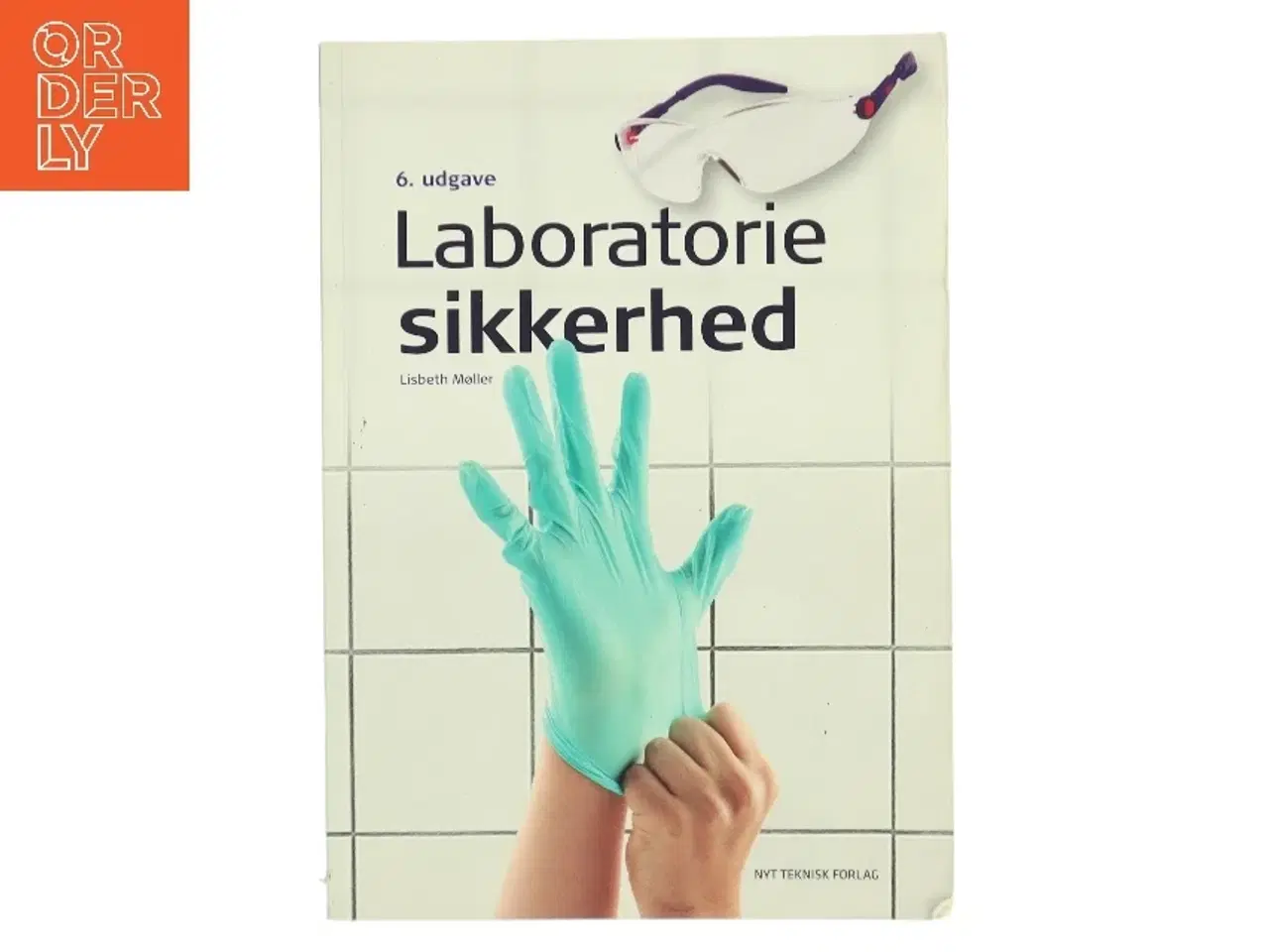 Billede 1 - Laboratoriesikkerhed af Lisbeth Møller (f. 1949) (Bog)