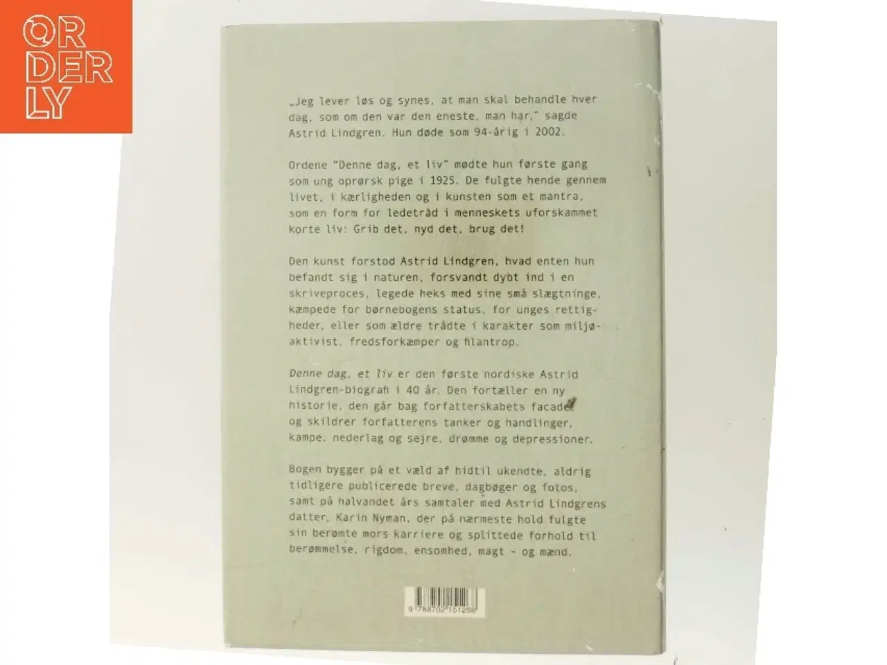 Billede 3 - Denne dag, et liv : en Astrid Lindgren-biografi af Jens Andersen (f. 1955) (Bog)