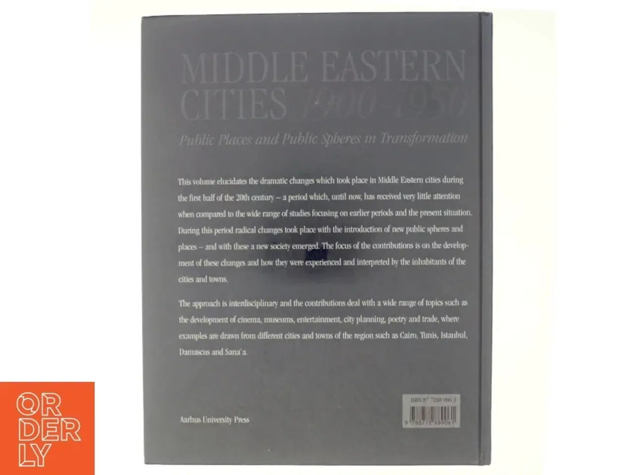 Billede 3 - Middle Eastern Cities, 1900-1950 af Hans Chr. Korsholm Nielsen, Jakob Skovgaard-Petersen (Bog)