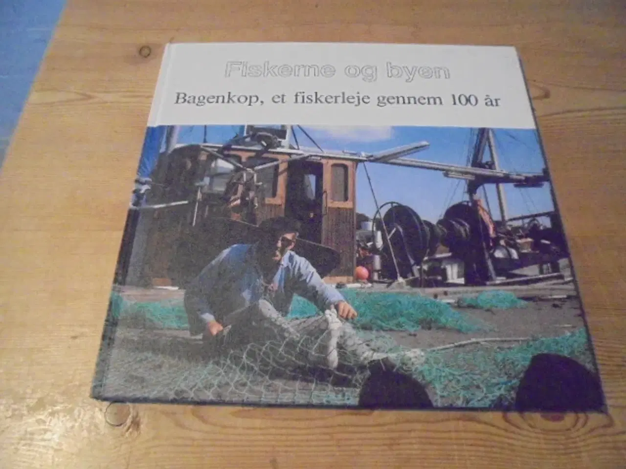 Billede 1 - Bagenkop, et fiskerleje gennem 100 år