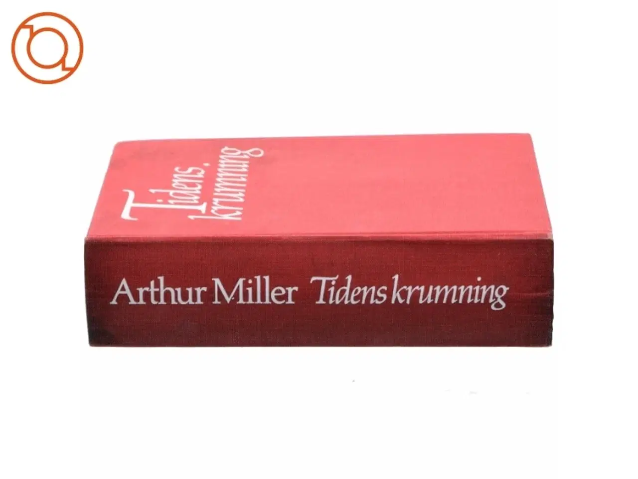 Billede 2 - Tidens krumning af Arthur Miller