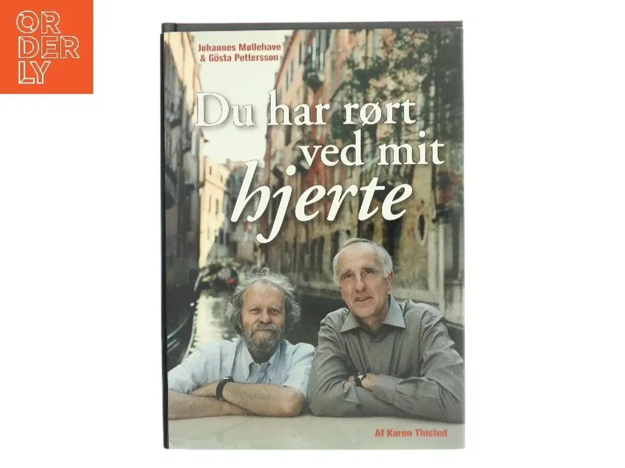 Billede 1 - Du har rørt ved mit hjerte (Bog)