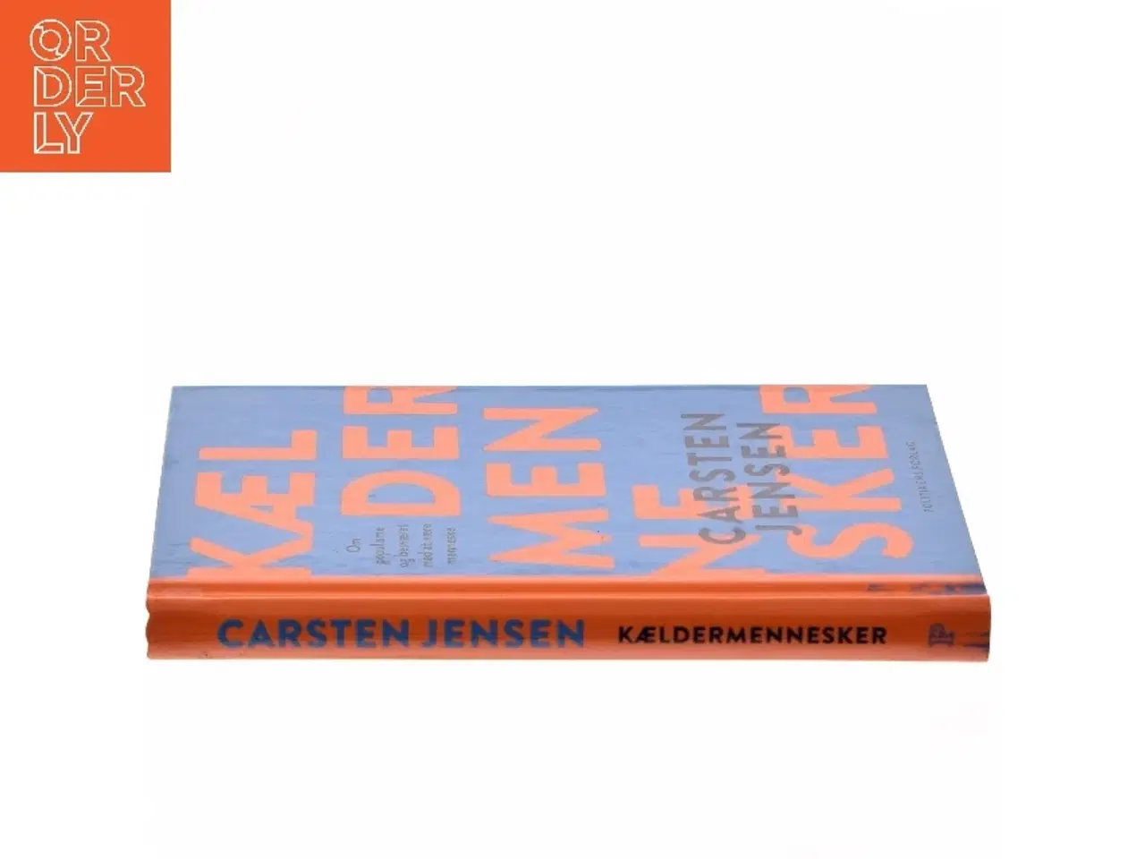 Billede 2 - Kældermennesker : om populisme og besværet med at være menneske af Carsten Jensen (f. 1952) (Bog)