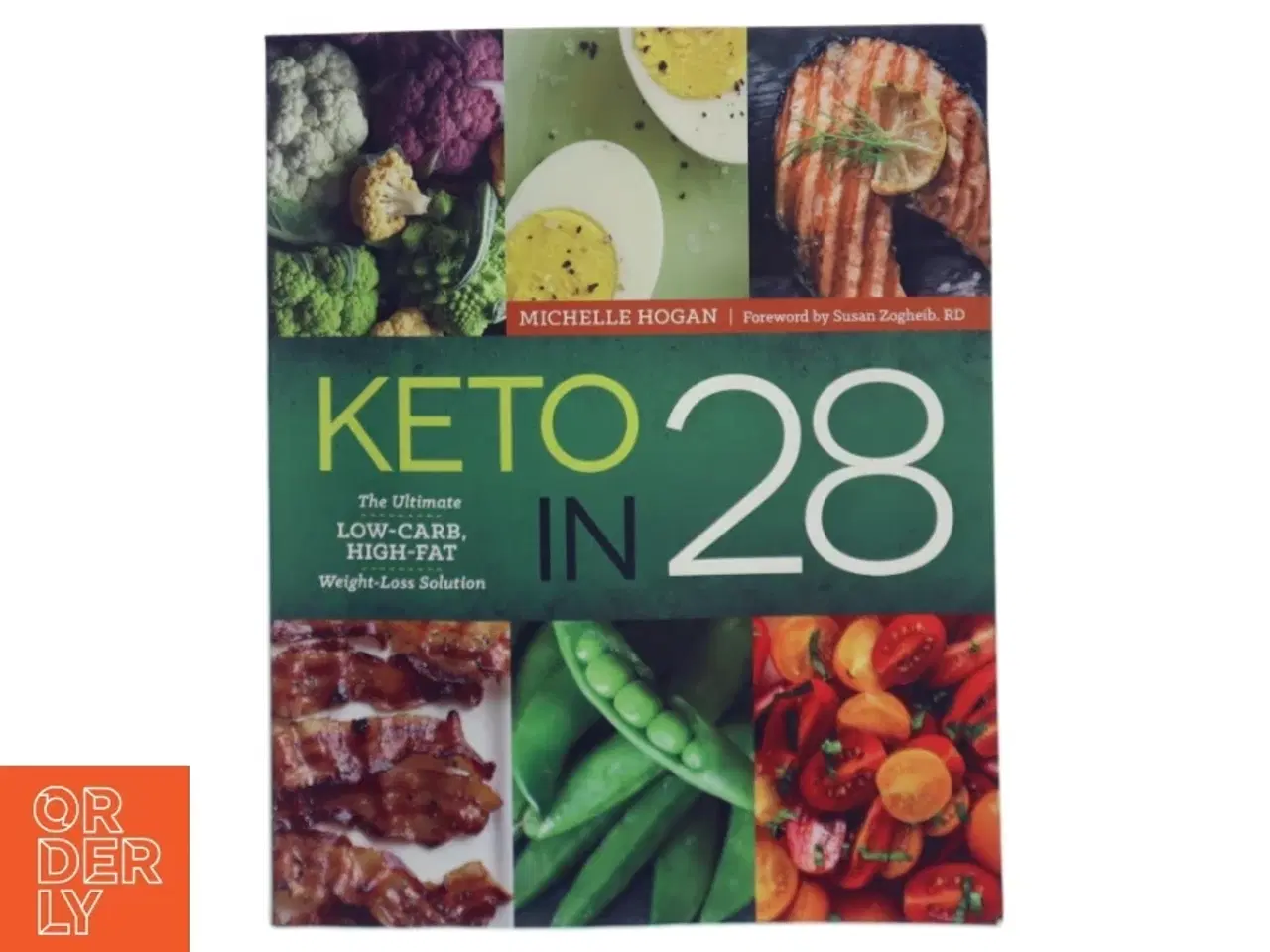 Billede 1 - Keto in 28 af Michelle Hogan (Bog)