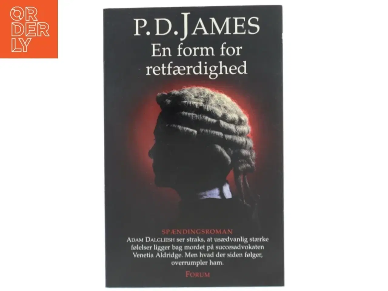 Billede 1 - En form for retfærdighed : roman af P. D. James (Bog)