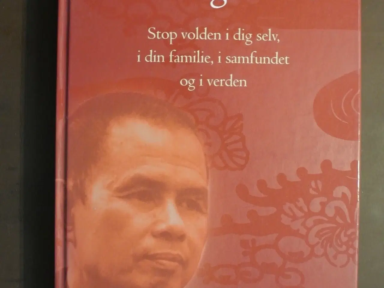 Billede 1 - skab ægte fred - stop volden, af thich nhat hanh, 