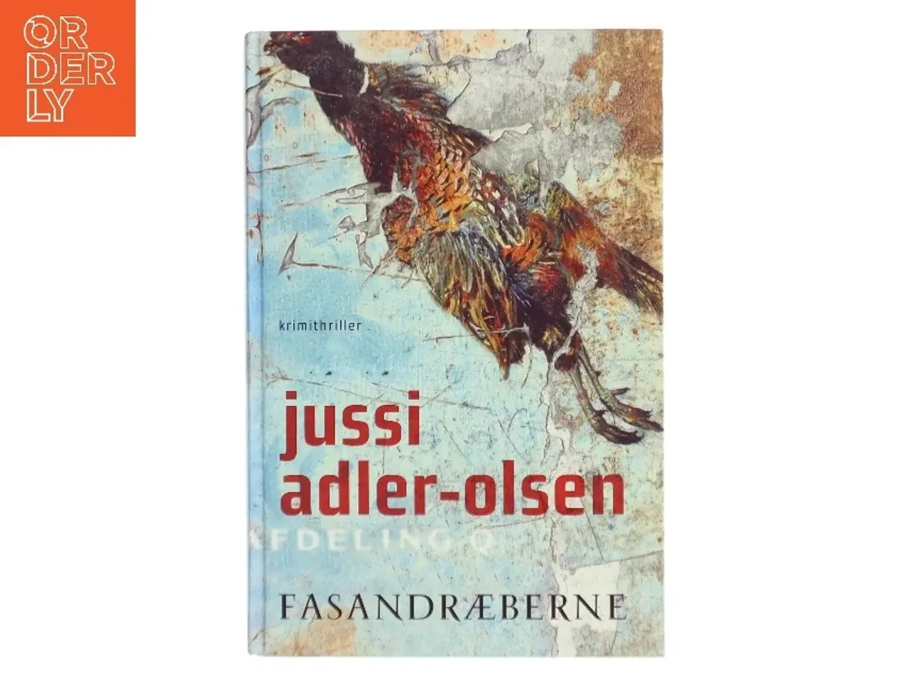 Billede 1 - Fasandræberne af Jussi Adler-Olsen (Bog)