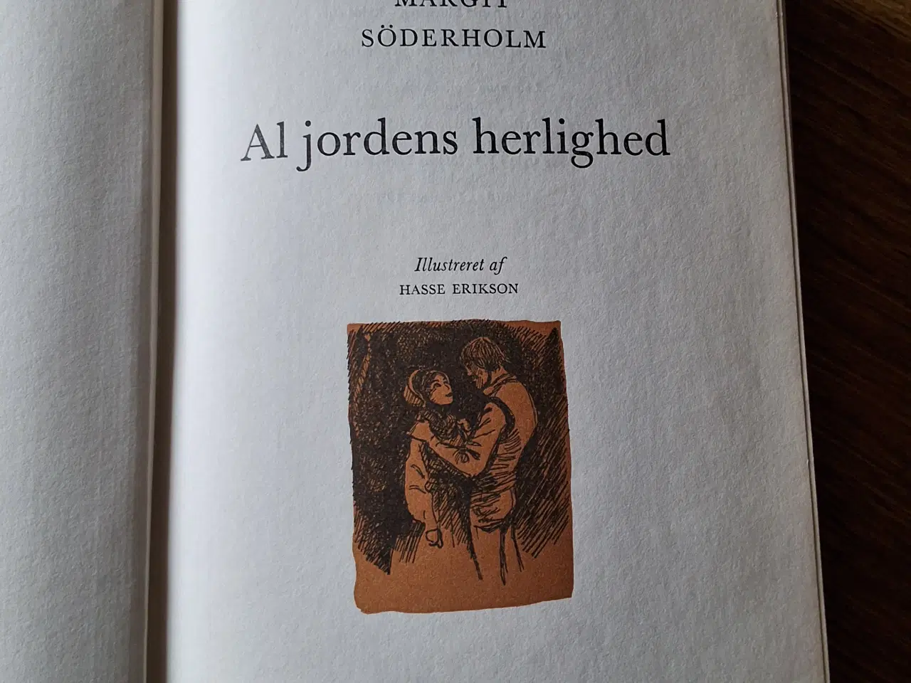 Billede 2 - AL JORDENS HERLIGHED, MARGIT SÖDERHOLM