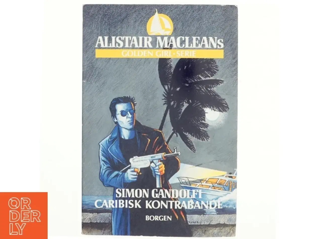 Billede 1 - Caribisk kontrabande : roman af Simon Gandolfi (Bog)