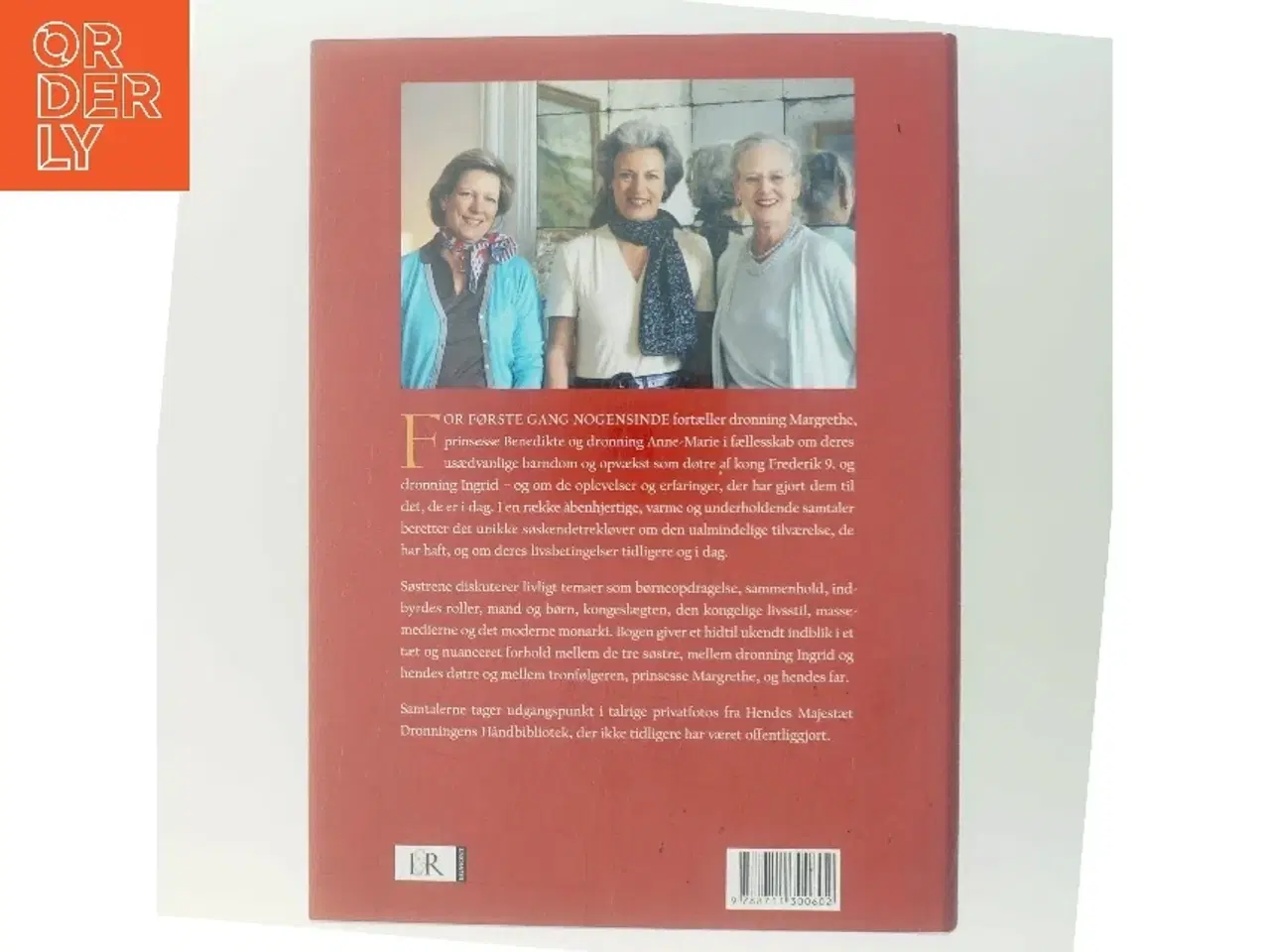 Billede 3 - Tre søstre : samtaler mellem dronning Margrethe, prinsesse Benedikte og dronning Anne-Marie af Jon Bloch Skipper (Bog)